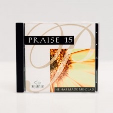 Praise 15 / Instrumental Praise 15 - He Has Made Me Glad (CD)